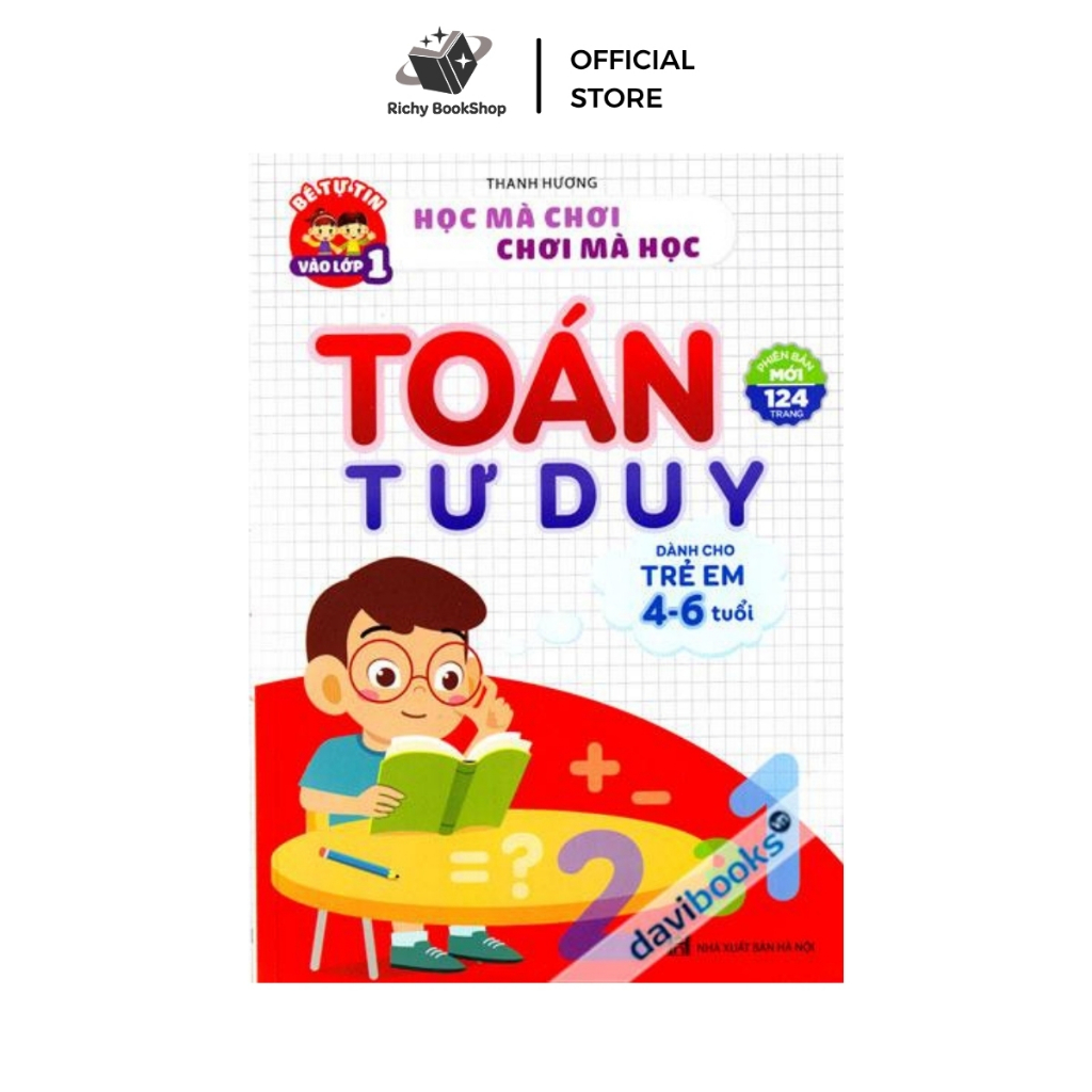 Sách - Toán Tư Duy Dành Cho Trẻ 4-6 Tuổi - Học mà chơi, chơi mà học