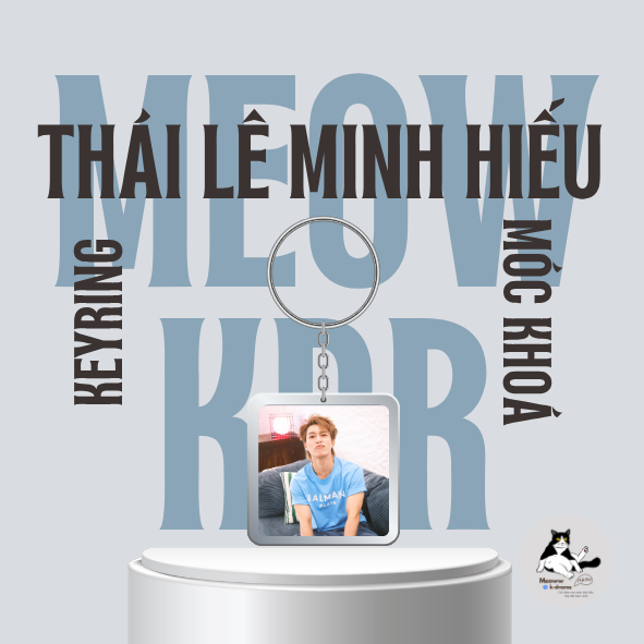 Móc khoá/Keyring Thái Lê Minh Hiếu/Hiếu HiHi - Tân Binh Toàn Năng