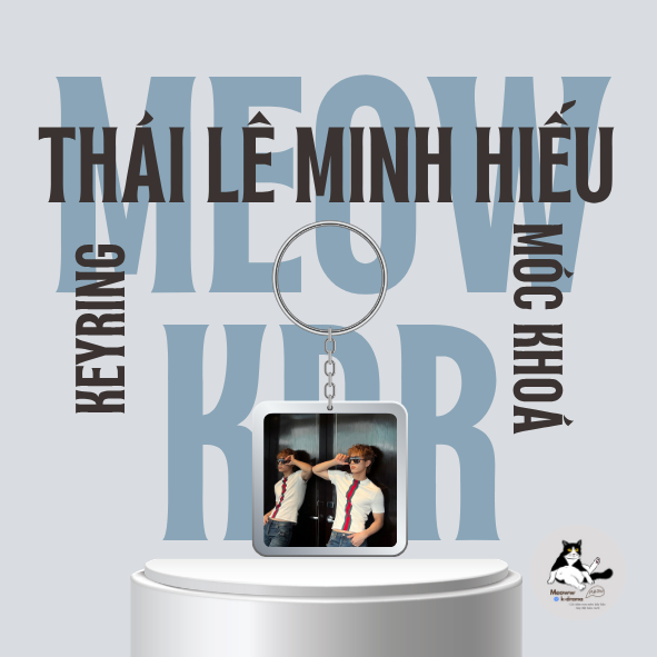 Móc khoá/Keyring Thái Lê Minh Hiếu/Hiếu HiHi - Tân Binh Toàn Năng