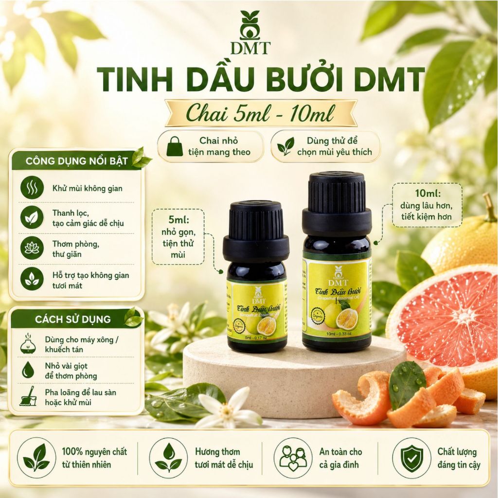 Tinh dầu Bưởi nguyên chất DMT - tinh dầu Bưởi thiên nhiên xông phòng, hỗ trợ tóc, da -5ml/10ml