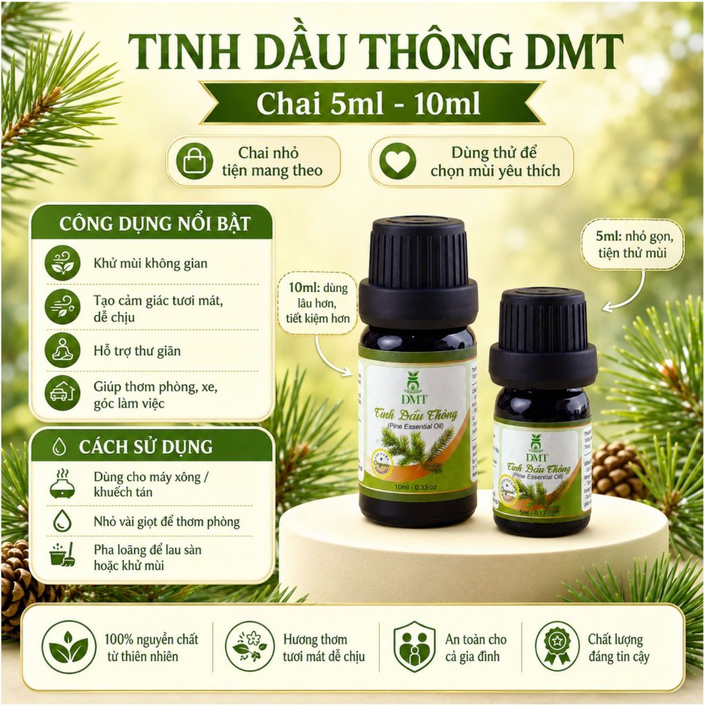 Tinh dầu Thông nguyên chất DMT - tinh dầu thông xông thơm phòng, treo xe thư giãn như Đà Lạt 5m/10ml