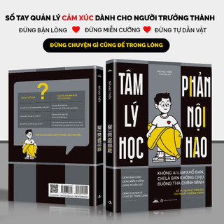 Sách - Tâm Lý Học Phản Nội Hao - Giúp Bạn Thoái Khỏi Những Rắc Rối Về Cảm Xúc