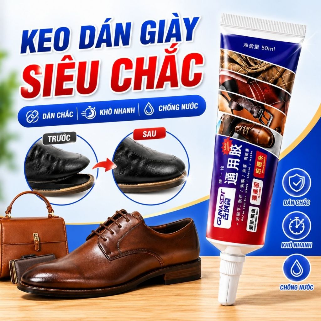 Keo Dán Giày Siêu Chắc Gunasen Keo Dán Da Dép Túi Xách Cao Su Không Cứng Keo Chống Bong Tróc 50ml