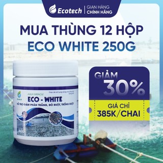 Mua Thùng 12 Hộp Men Vi Sinh Eco White 250g - Hỗ Trợ Giảm Phân Trắng, Ổn Định Đường Ruột, Tôm Cá Ăn Khoẻ