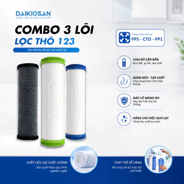 Combo 3 lõi lọc nước thô 123 Daikiosan dùng cho máy lọc nước RO chính hãng