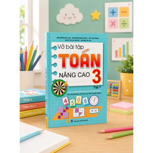 Sách - Vở Bài Tập Toán Nâng Cao 3 - Biên soạn theo chương trình GDPT mới - ndbooks