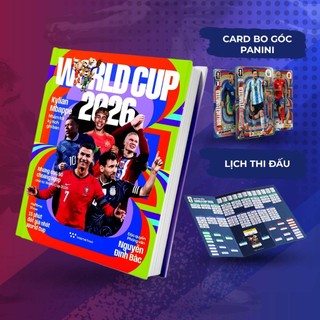 Sách - World Cup 2026 - Tặng Kèm Thẻ Cầu Thủ FIFA World Cup Panini + Lịch Thi Đấu World Cup 2026