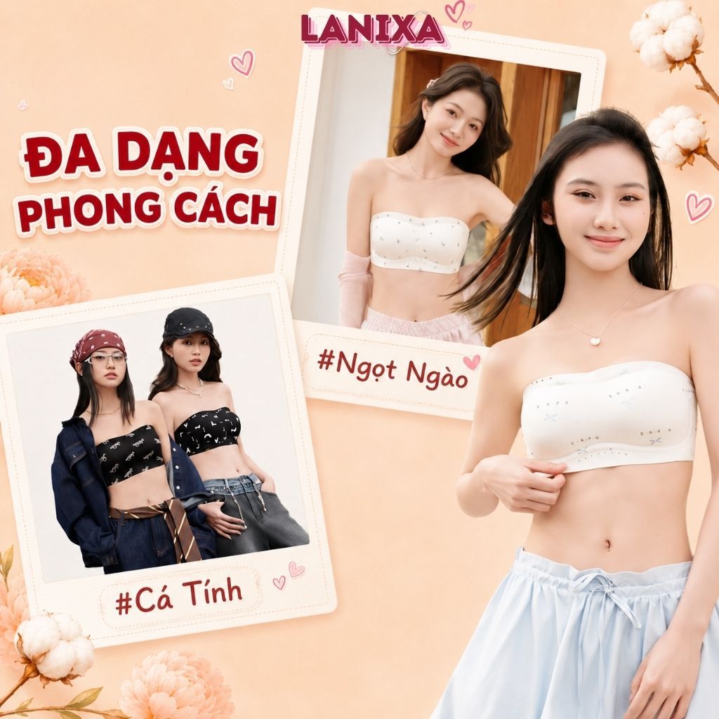 [Mẫu Mới] Áo ngực nữ không dây quây ngang cao cấp chống tuột ôm ngực họa tiết dễ thương LANIXA A620