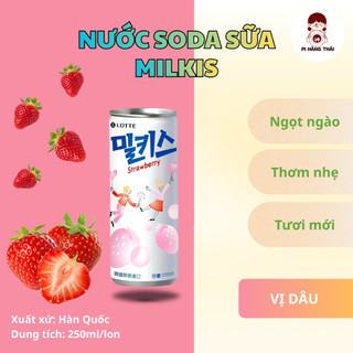 Nước soda sữa Milkis mix vị 250ml Hàn Quốc. Nước giải khát ngọt dịu thanh mát dễ uống - Pi Hàng Thái