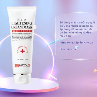 Mặt Nạ Ủ trắng Histolab Lightneing Cream Mask Hàn Quốc Kem Ủ Trắng Histolab Dưỡng Trắng Da 250ml - Skinora Beauty