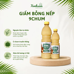 Giấm Bỗng Nếp 9CHUM 415ml/ 700ml - Xanhsam Natural & Organic