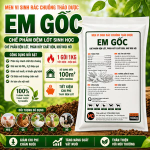 Gói 1 Kg Men Vi Sinh Rắc Chuồng Thảo Dược EM GỐC khử mùi hôi, hấp thu khí độc, giảm mầm bệnh