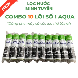 Combo 10 Lõi Lọc Nước Aqua Số 1 PP5M Chính Hãng 10 Inch – Lọc Cặn Bẩn 5 Micron Cho Máy RO