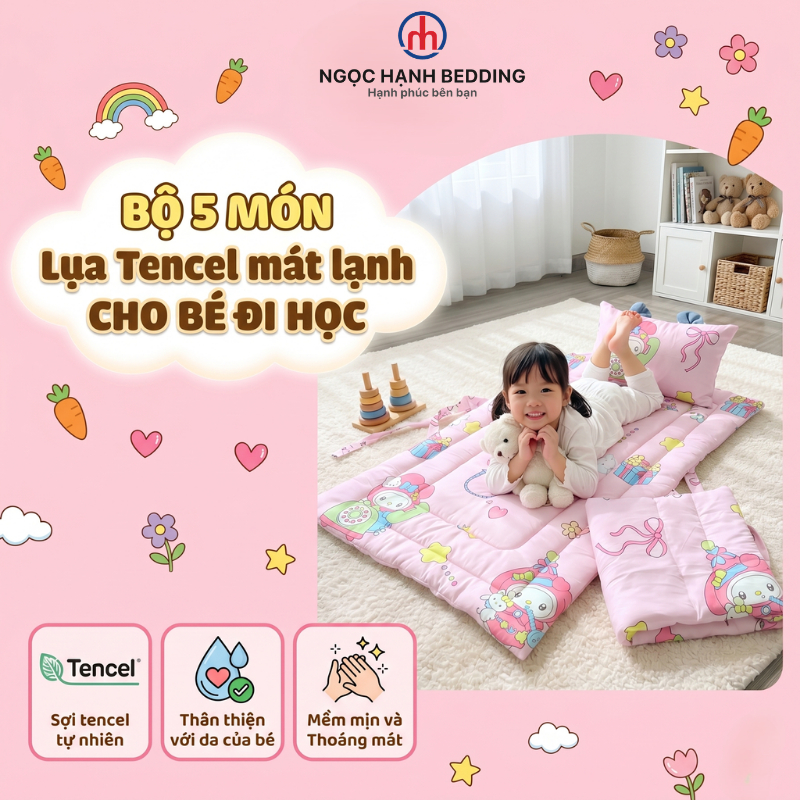 [Mẫu mới 2026] Bộ Chăn Ga Gối Cho Bé Đi Học 5 Món Lụa Tencel Mát Lạnh Ngọc Hạnh Bedding - Nệm Ngủ Trưa Mẫu Giáo Cao Cấp