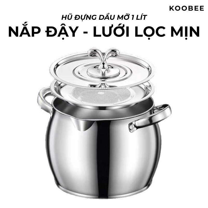 Hũ Đựng Mỡ Inox Có Lưới Lọc 1L KOOBEE – Ca Lọc Dầu Ăn, Lọc Mỡ Heo, Hộp Đựng Dầu Mỡ Thép Không Gỉ Có Nắp | 395