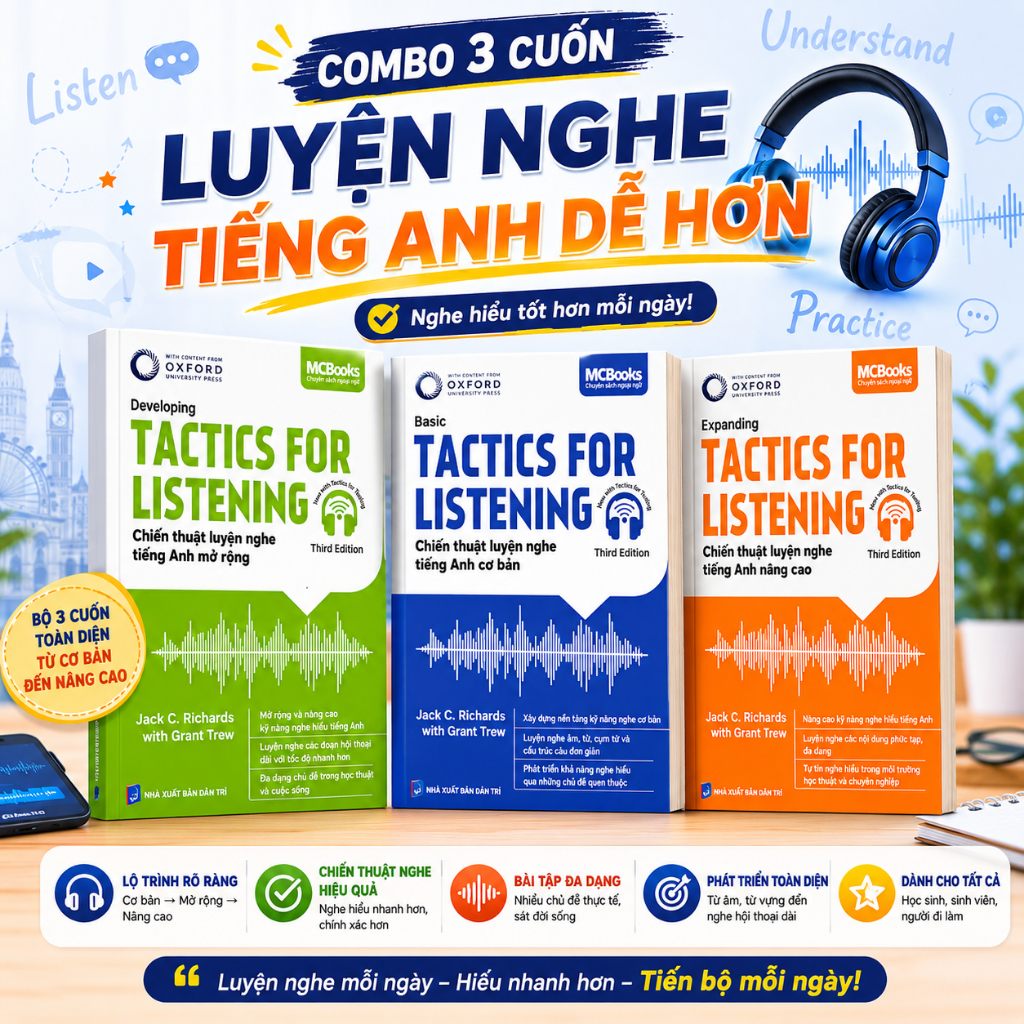 Sách Tactics For Listening | Jack C. Richards – Lộ Trình Luyện Nghe 3 Cấp Độ | MCBooks