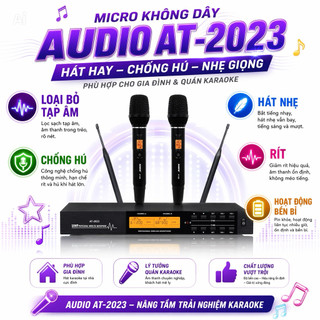Micro Không Dây AT-2023 Karaoke Gia Đình, Quán Hát, Loại Bỏ Tạp Âm, Chống Hú, Hát Nhẹ, Rít Hoạt Động Bền Bỉ