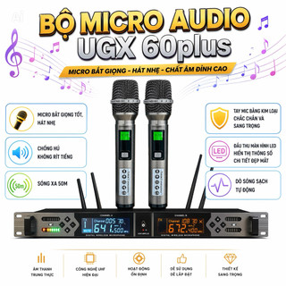Micro Không Dây Karaoke UGX 60Plus Chống Hú Chồng Ồn, Loại Bỏ Tạp Âm Tụ To - Chống Hú - 4 Râu Bắt Sóng Khỏe
