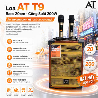 Loa AT T9 Bass 20cm - Công Suất 200W, Đi Kèm 2 Micro Đa Năng, Hát Nhẹ, Thu Âm Tốt, Nghe Nhạc Hát Hay, Mic Nhẹ Vang Hay