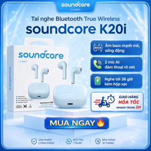 Tai nghe Soundcore K20i Anker Bluetooth 5.3 không dây 36 giờ pin chống nước IPX5