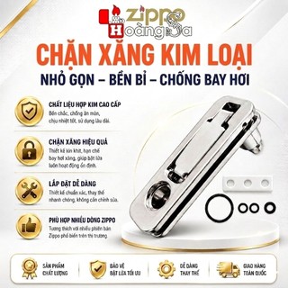 Chặn xăng Zippo kim loại kín xăng, tiết kiệm đầm tay
