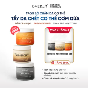 Combo 3 Tẩy Da Chết Cơ Thể Cơm Dừa Thiên Nhiên OVERall Dưỡng Da Sáng mịn Giảm Mụn Mờ Thâm Sáng Da