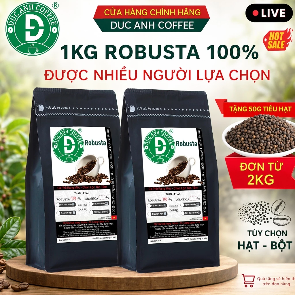 1kg cà phê rang mộc Robusta DUC ANH COFFEE nguyên chất xay pha phin, xay pha máy, nguyên hạt, cà phê Đức Anh