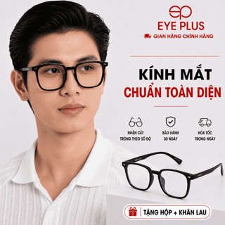 Gọng Kính Mắt Vuông 9034 Eye Plus TR90 Nhẹ Dẻo Form Basic Dễ Đeo Phong Cách Unisex Thời Trang
