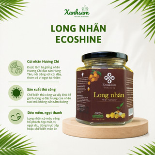 Long Nhãn Ecoshine 150g - Xanhsam Natural & Organic