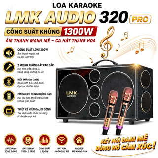 Loa Karaoke LMK Audio 320 Pro Công Xuất Lớn 1300w, 2 Loa Bas 25cm, 4 Loa Trung+3 Loa Tred, 9 Đường Tiếng Âm Thanh Hay