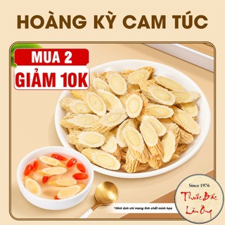 Hoàng kỳ cam túc khô 1kg, thái phiến đẹp, vân tròn, dùng pha trà, hầm canh, tốt cho sức khỏe