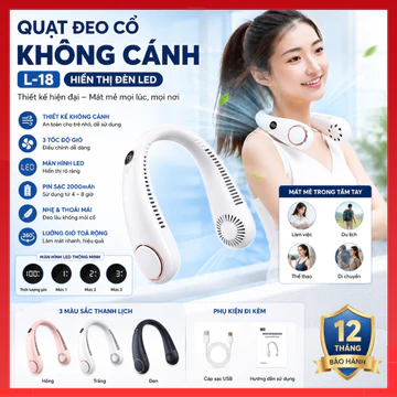 [Bản Nâng Cấp] Quạt đeo cổ không cánh L-18 có màn hình LED hiển thị, không cánh, không cuốn tóc, thiết kế thời trang