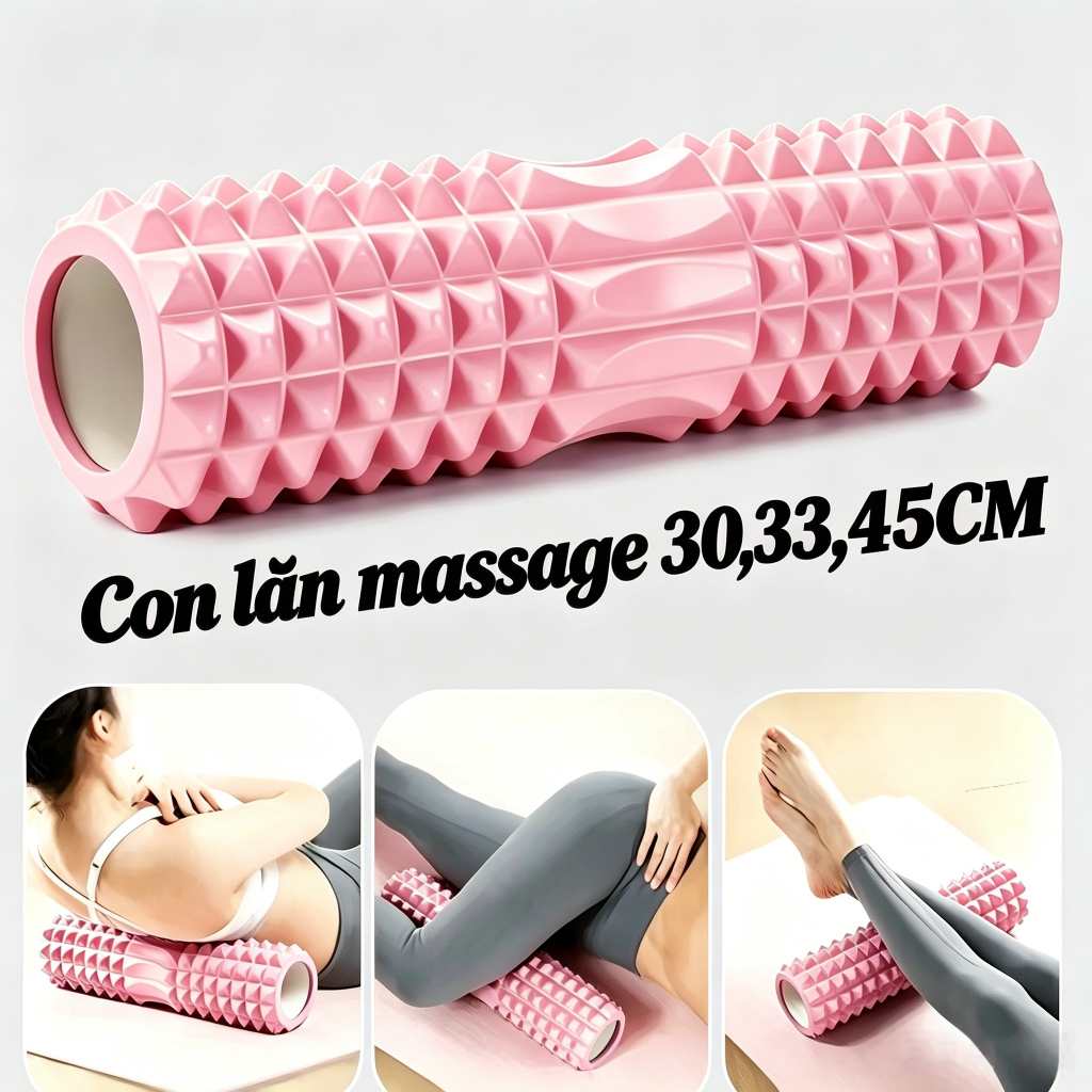 Con Lăn Yoga Foam Roller，Yoga Massage Con Lăn，Massage cơ thể，Giãn cơ，Massage Giãn Cơ Sau Tập Tại Nhà