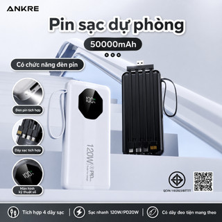 Sạc Dự Phòng ANKRE 50000mAh Sạc Nhanh 120W/PD20W, Tích Hợp 4 Dây, Màn Hình LED, Sạc Đồng Thời 6 Thiết Bị