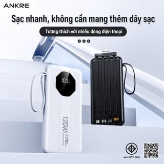 Sạc Dự Phòng ANKRE 50000mAh Sạc Nhanh 120W/PD20W, Tích Hợp 4 Dây, Màn Hình LED, Sạc Đồng Thời 6 Thiết Bị
