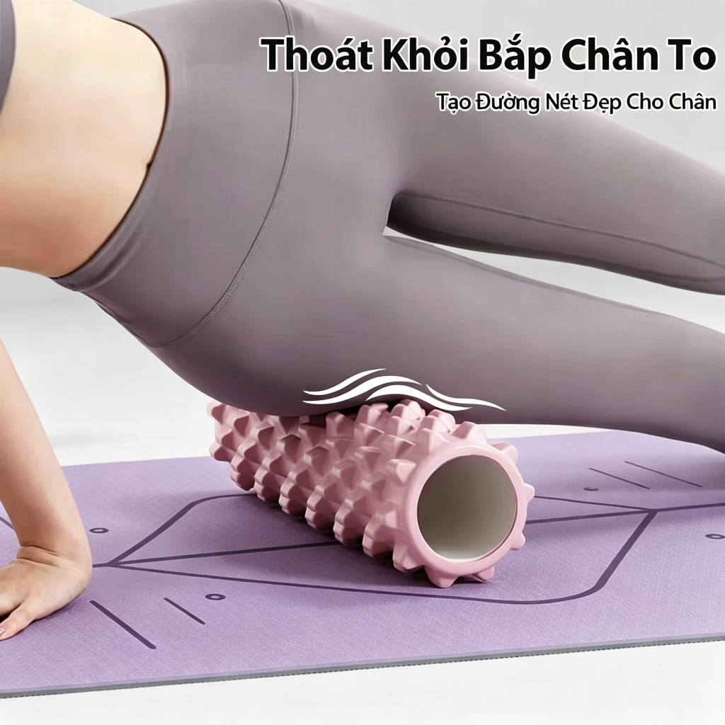 Con Lăn Yoga Foam Roller，Yoga Massage Con Lăn，Massage cơ thể，Giãn cơ，Massage Giãn Cơ Sau Tập Tại Nhà