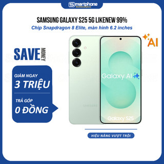 Samsung Galaxy S25 5G (12GB/128GB) Likenew 99% , Chip Snapdragon 8 Elite - Bảo Hành 6 Tháng Lỗi 1 Đổi 1