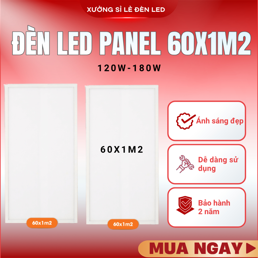 Đèn led panel 60*1m2 Công suất 120W-180W | Đèn panel âm trần | Đèn thả trần thạch cao, BH 2 năm