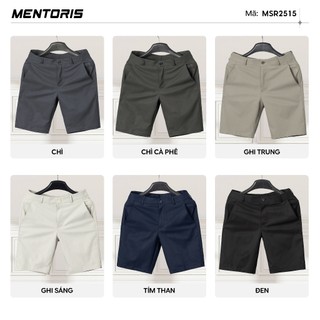 [MUA LÀ CÓ QUÀ] Quần Short Nam Kaki MENTORIS Trẻ Trung, Vải Dày Dặn, Mềm Mại, Form Tôn Dáng, Dễ Phối Đồ MSR15