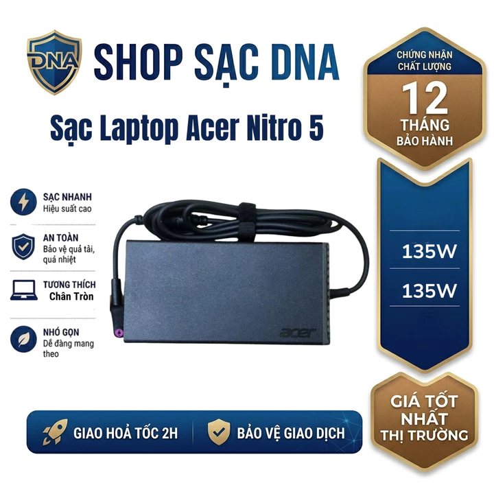 Sạc Laptop Acer Nitro 5 135W Chuẩn Zin - Bộ Sạc Máy Tính Gaming Acer Aspire 7, Helios 300 (Bảo Hành 24 Tháng)