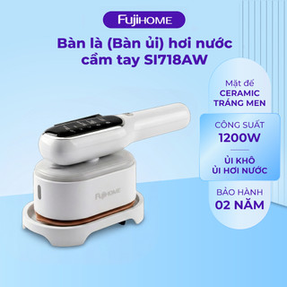 Bàn là (bàn ủi) hơi nước cầm tay Fujihome SI718AW Thiết kế trắng mạ bạc – Thanh lịch & cao cấp