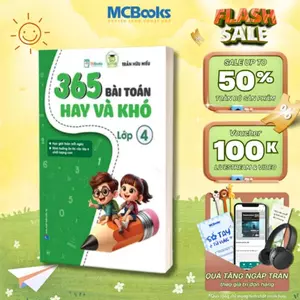 Sách - 365 bài toán hay và khó lớp 4 - MCBooks Chính Hãng