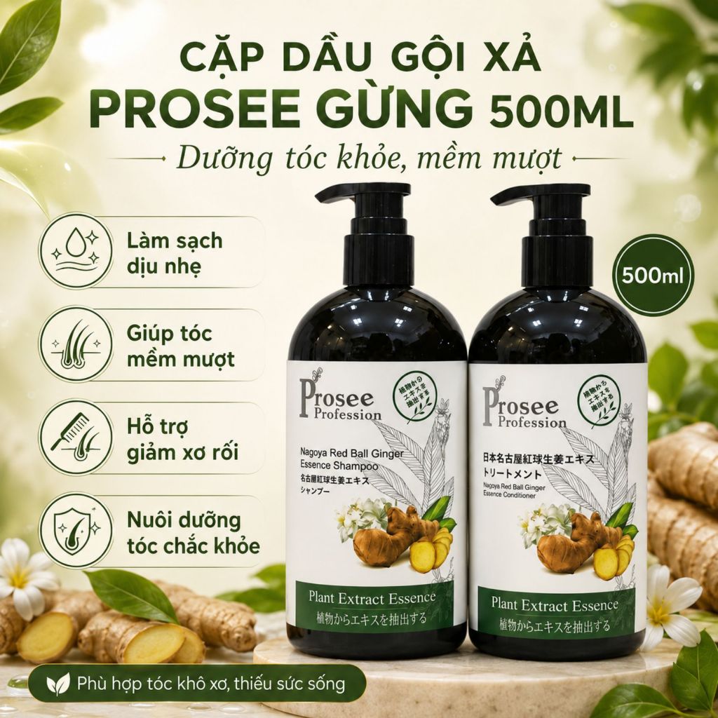 Dầu Gội Xả Gừng Dưỡng Sinh Prosee PS12/PC12 500ml | Sạch Thoáng Da Đầu, Tóc Mềm Mượt Chuẩn Salon