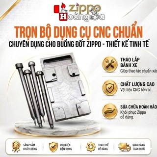 (hỏa tốc) Trọn Bộ Dụng Cụ Tháo Lắp cao cấp cho  Bánh Xe Đánh Lửa và Búa Cam Zippo CNC Chuyên Dụng