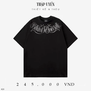 Áo Thun Thêu Believe In Yourself hàng Local Brand oversize Nam Nữ 280gsm