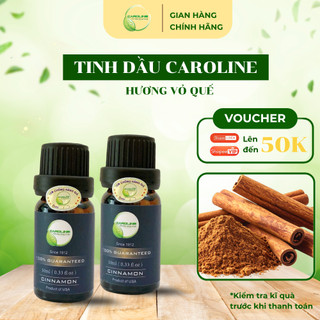 Tinh dầu thiên nhiên Caroline 10ml | Hương Quế | Có kiểm nghiệm COA | Nhập khẩu USA