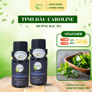 Tinh dầu Caroline nguyên chất có kiểm định, tinh dầu sả chanh,bạc hà,treo xe...giúp thơm phòng,khử mùi, đuổi muỗi (10ml)