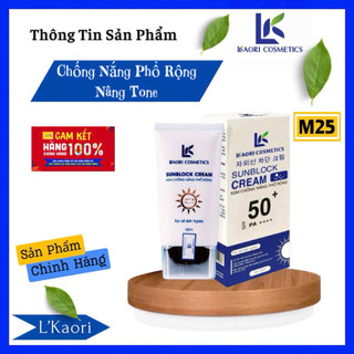 M25 - Chống nắng phổ rộng nâng tone Lkaori (Chính Hãng)