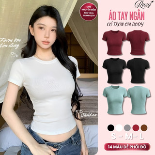 Áo Thun BabyTee Nữ Tay Ngắn Ôm Body Cổ Tròn Thun Gân Áo Thun Tay Ngắn Form Dài Cổ Tròn TN01 Rusy