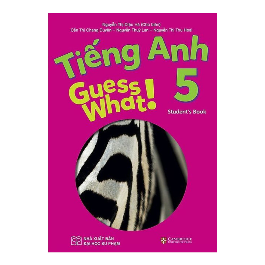 Sách Tham Khảo Tiếng Anh Lớp 5 Theo Chương Trình Cambridge Guess What! 5 Student's Book